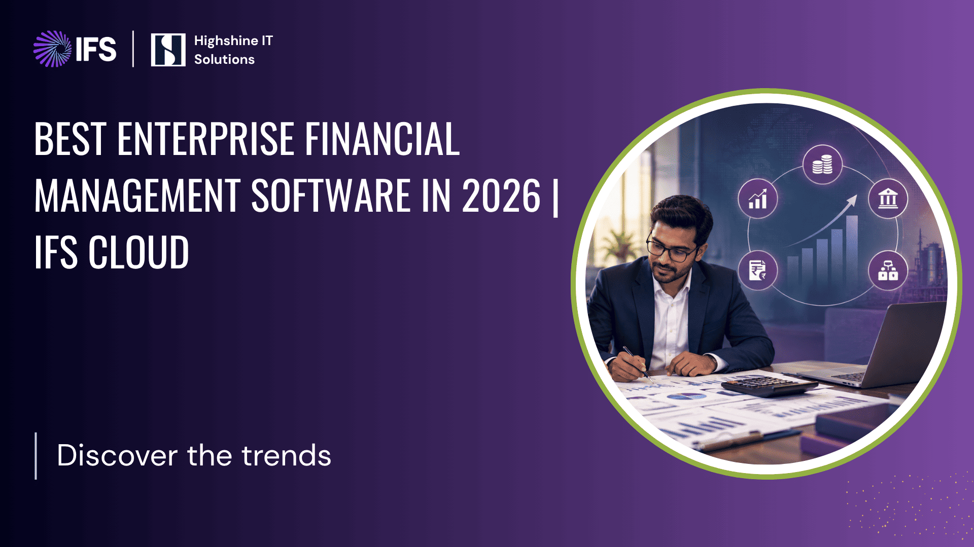 Best Enterprise Financial Management Software in 2026 | IFS Cloud